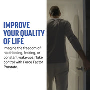 Person opening a door with text about improving quality of life with Force Factor Prostate supplement.