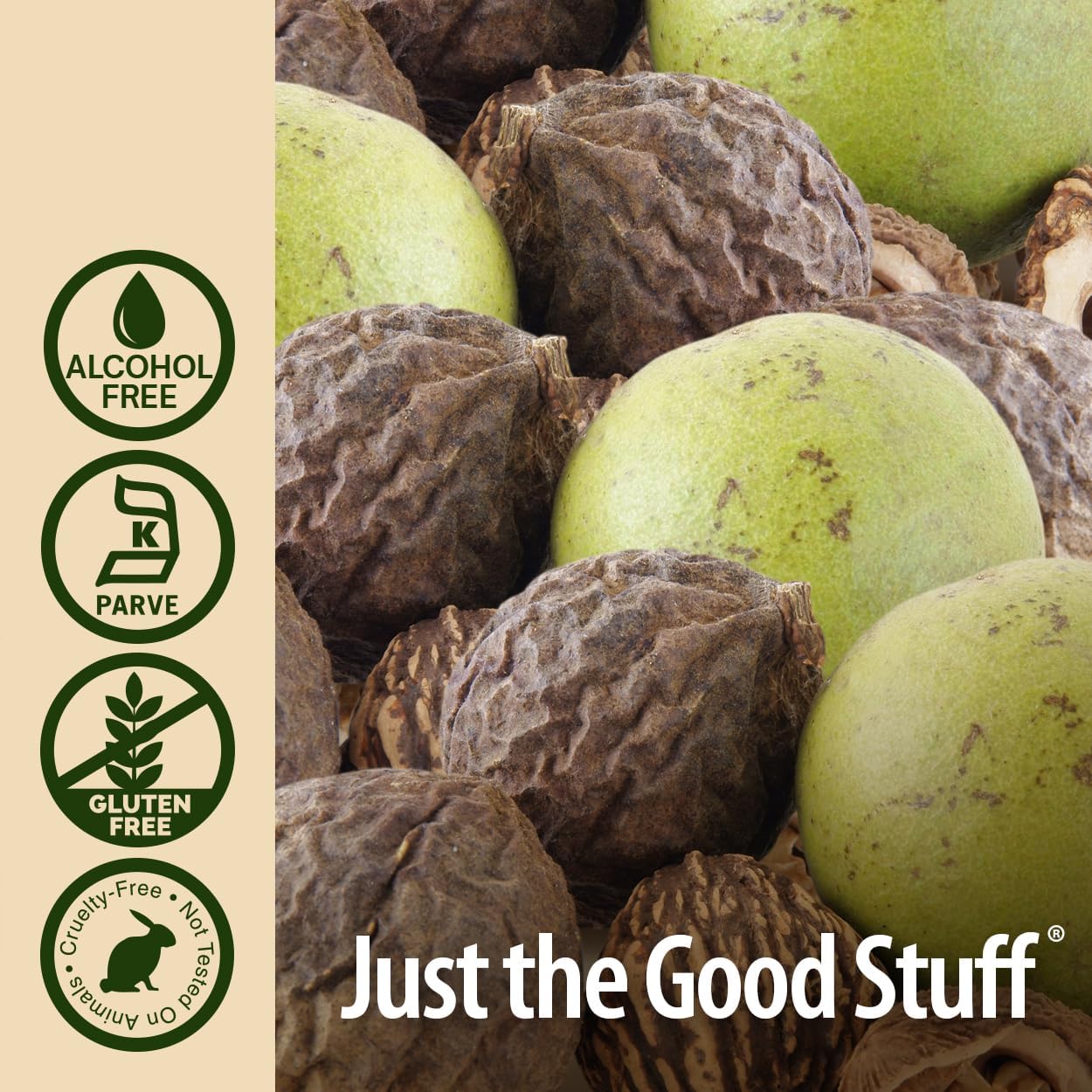 Close-up of green and brown walnuts with 'Just the Good Stuff' branding and certification logos on a beige background.