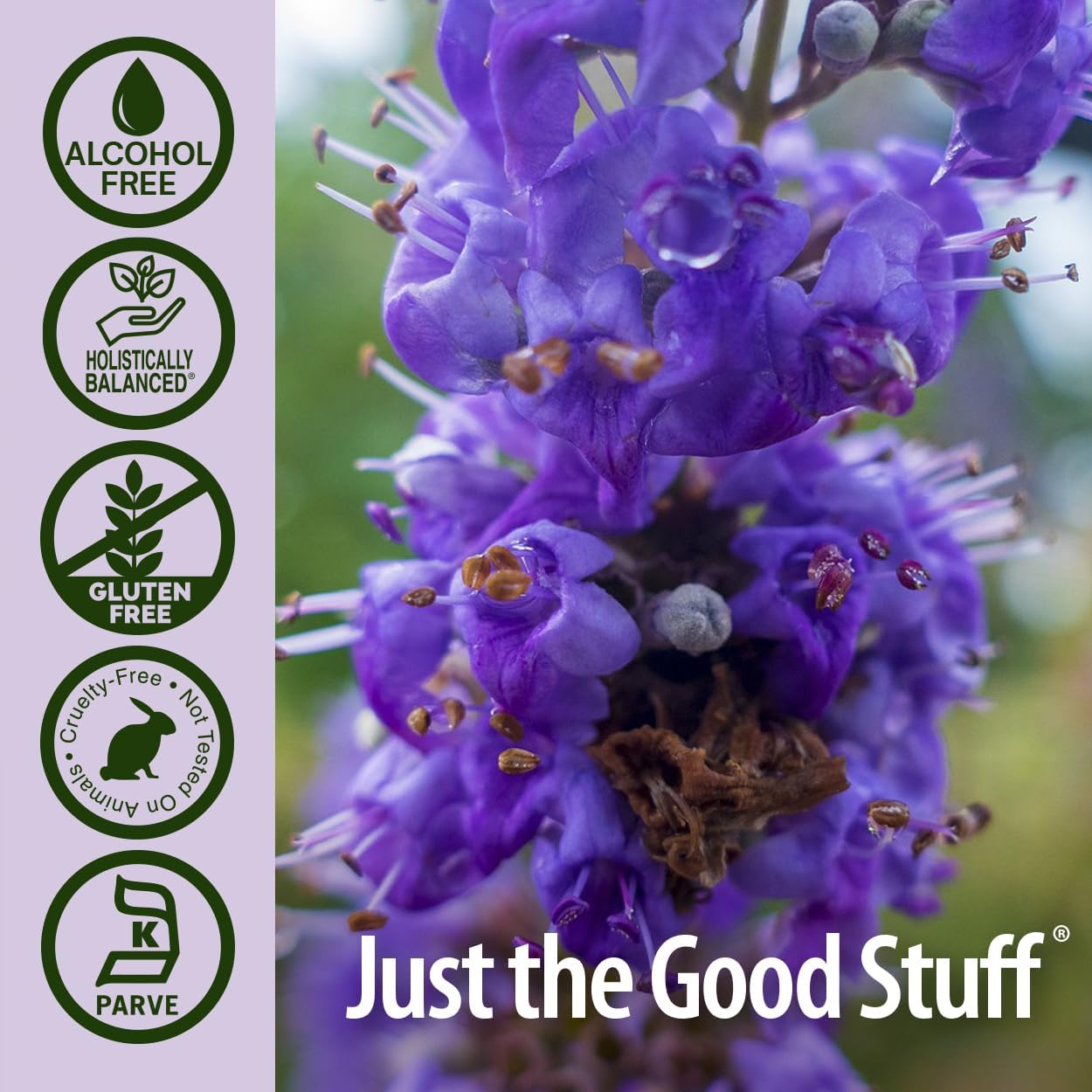 Close-up of purple flowers with 'Just the Good Stuff' branding and certification icons on the left.