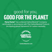 Green background with text and 'Certified Carbon Neutral' logo, promoting Force Factor's carbon neutrality certification.