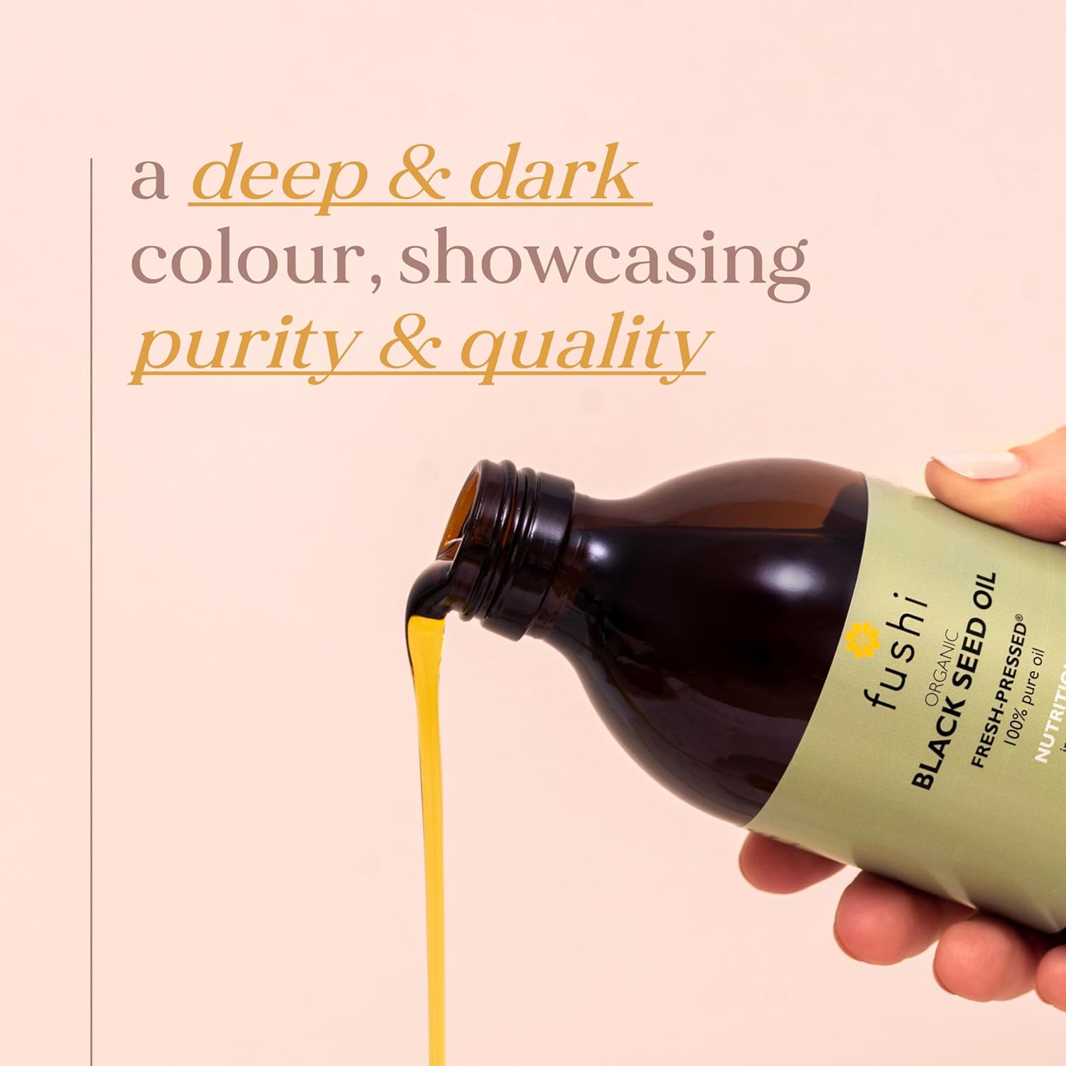 Fushi Black Seed Oil being poured from a bottle with text on purity and quality.
