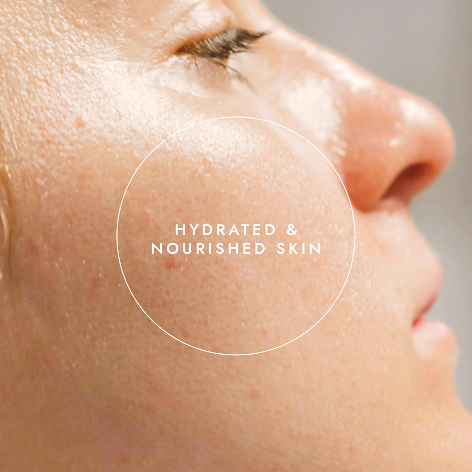 Close-up of a person's face with 'Hydrated & Nourished Skin' text overlay.