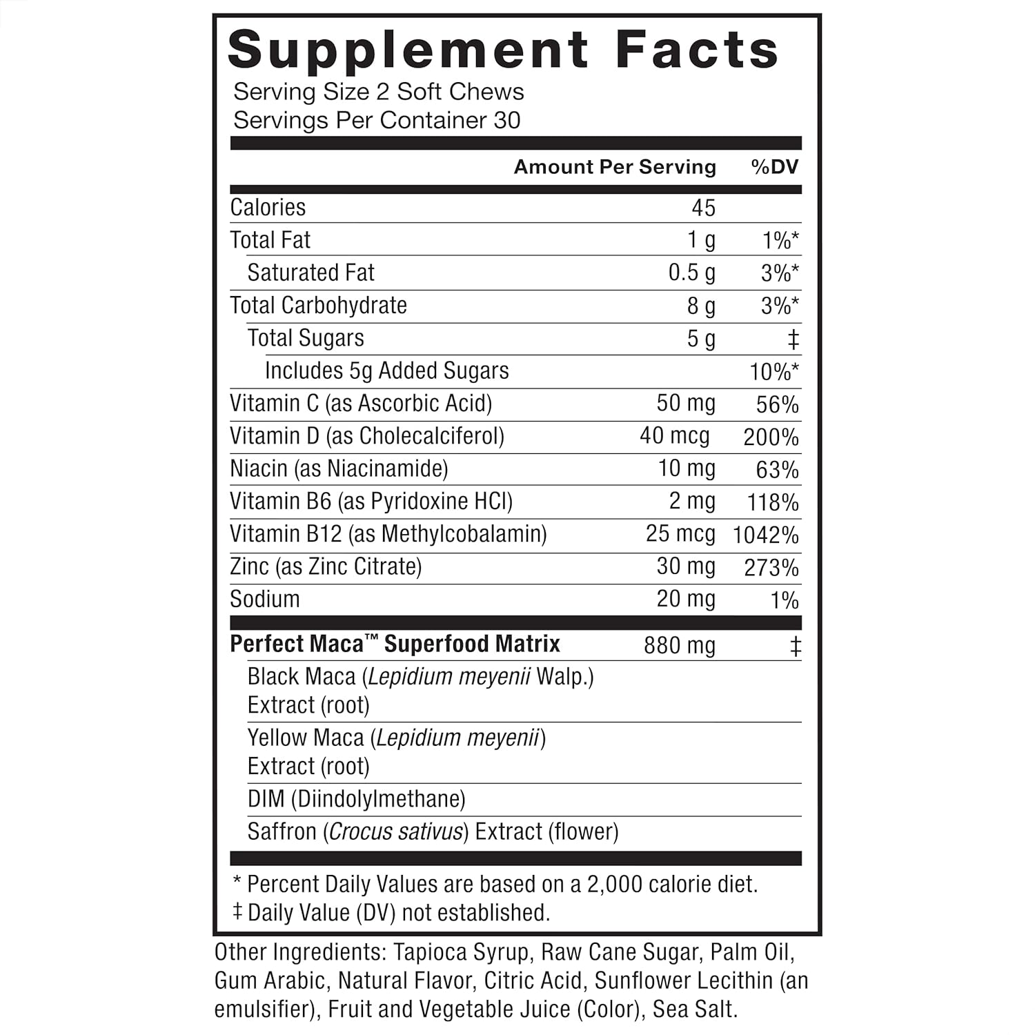 Supplement facts label for a product with various vitamins and maca extracts on a white background.