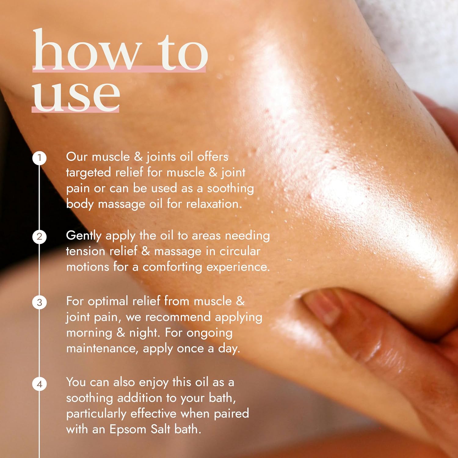 Instructions on how to use a muscle and joints oil with a close-up of skin application.