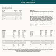 Full ingredients and nutrition panel for Good Green Vitality powder